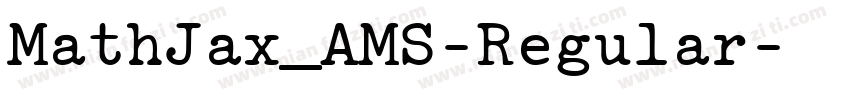 MathJax_AMS-Regular字体转换