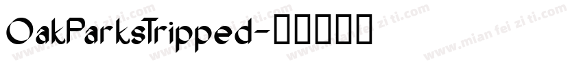 OakParksTripped字体转换