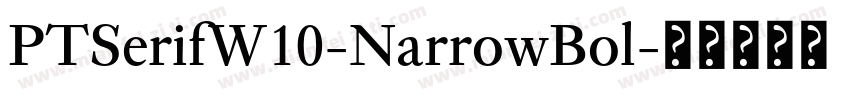 PTSerifW10-NarrowBol字体转换
