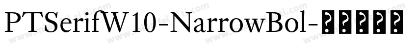 PTSerifW10-NarrowBol字体转换