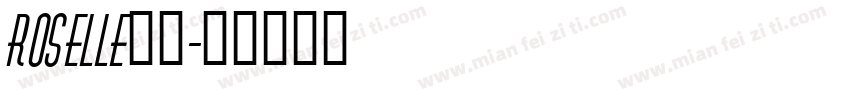 roselle字体字体转换