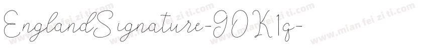 EnglandSignature-GOK1q字体转换