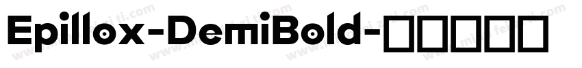 Epillox-DemiBold字体转换