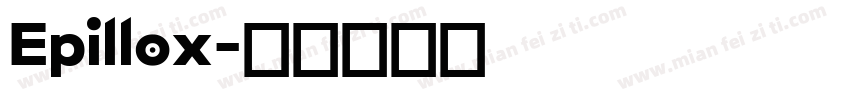Epillox字体转换