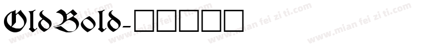 OldBold字体转换