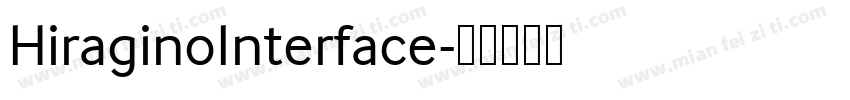 HiraginoInterface字体转换