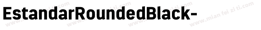 EstandarRoundedBlack字体转换
