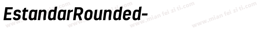 EstandarRounded字体转换