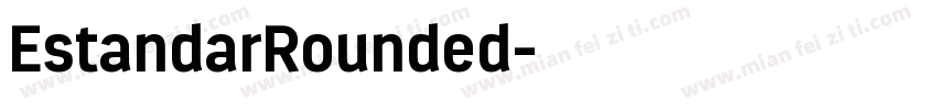 EstandarRounded字体转换