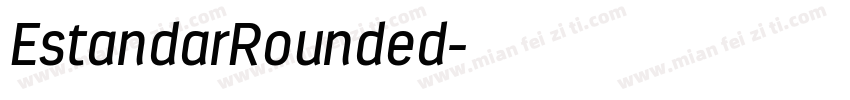 EstandarRounded字体转换