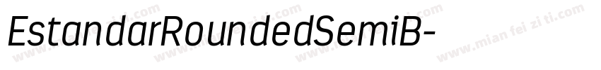 EstandarRoundedSemiB字体转换