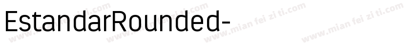 EstandarRounded字体转换