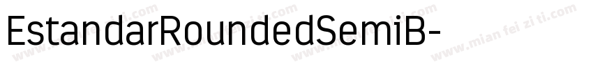 EstandarRoundedSemiB字体转换