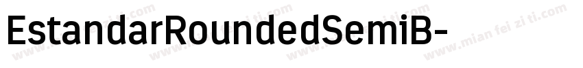 EstandarRoundedSemiB字体转换