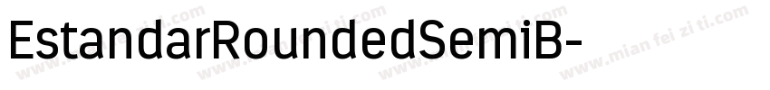 EstandarRoundedSemiB字体转换
