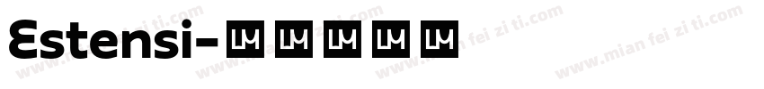Estensi字体转换