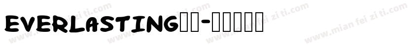 Everlasting字体字体转换