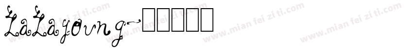LaLayoung字体转换