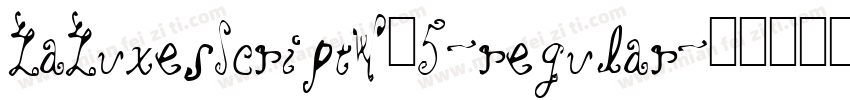 LaLuxesScriptW05-regular字体转换