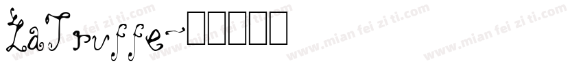 LaTruffe字体转换