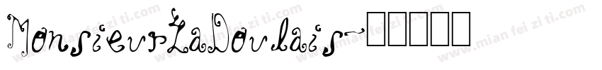 MonsieurLaDoulais字体转换