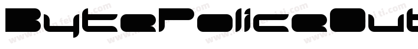 BytePoliceOutline-BK6x字体转换