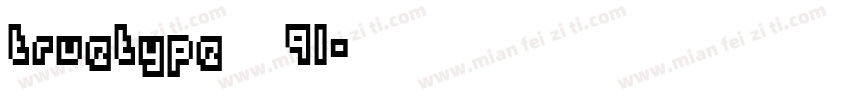 truetype字体91字体转换