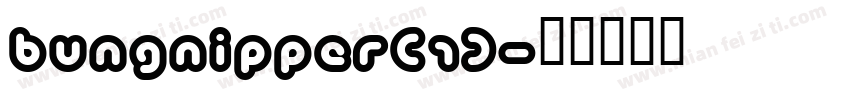 Bungnipper(1)字体转换