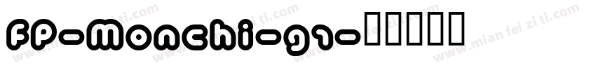 FP-MONCHI-G1字体转换