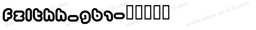 FZLTHH_GB1字体转换