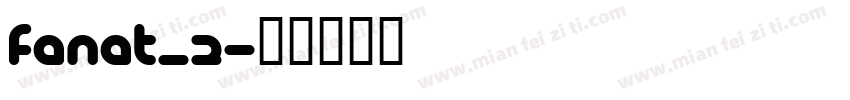 FANAT_2字体转换