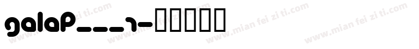 GALAP___1字体转换