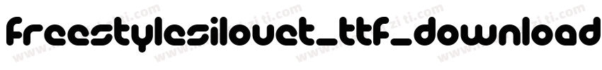 freestylesilouet_ttf_download_by_protofonts_2_手机版字体转换
