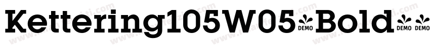 Kettering105W05-Bold字体转换