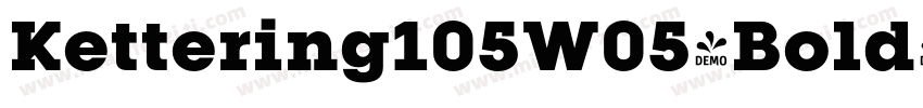 Kettering105W05-Bold字体转换
