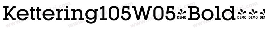 Kettering105W05-Bold字体转换
