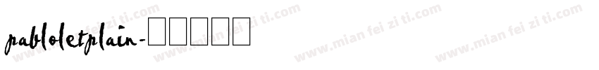 pabloletplain字体转换