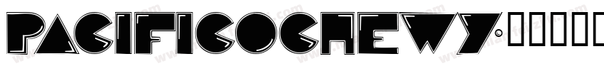pacificochewy字体转换