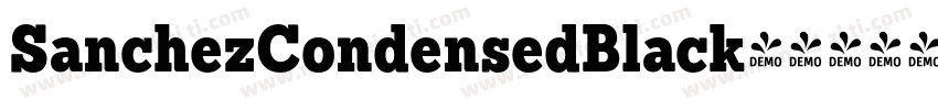 SanchezCondensedBlack字体转换