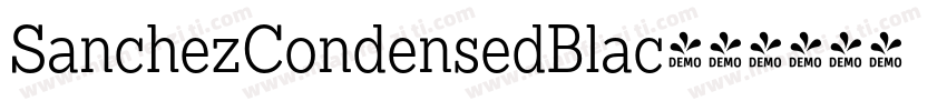 SanchezCondensedBlac字体转换