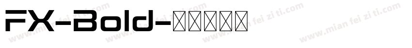 FX-Bold字体转换