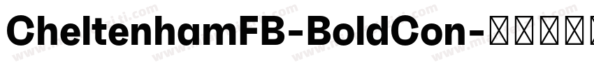 CheltenhamFB-BoldCon字体转换