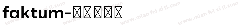 faktum字体转换