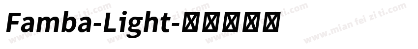 Famba-Light字体转换
