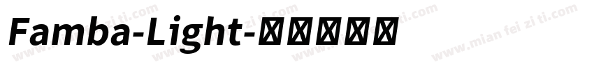 Famba-Light字体转换