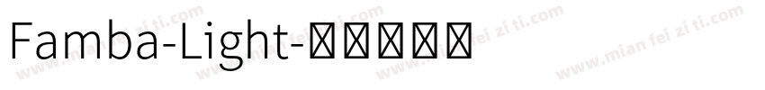 Famba-Light字体转换