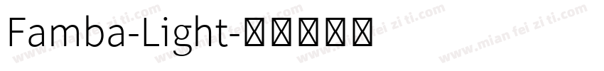 Famba-Light字体转换