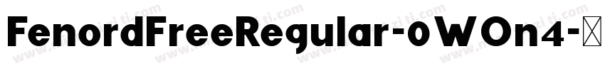 FenordFreeRegular-0WOn4字体转换