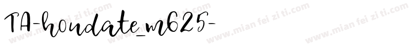 TA-houdate_m625字体转换