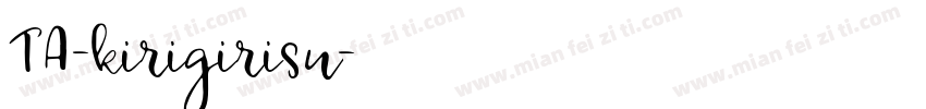 TA-kirigirisu字体转换